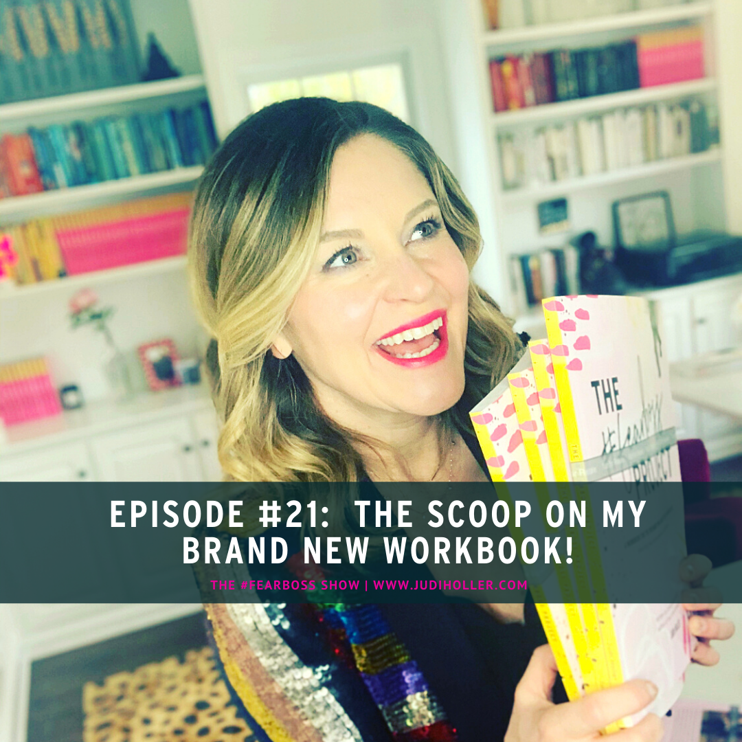 Episode 21:  The scoop on my brand new workbook! (and why I self-published)