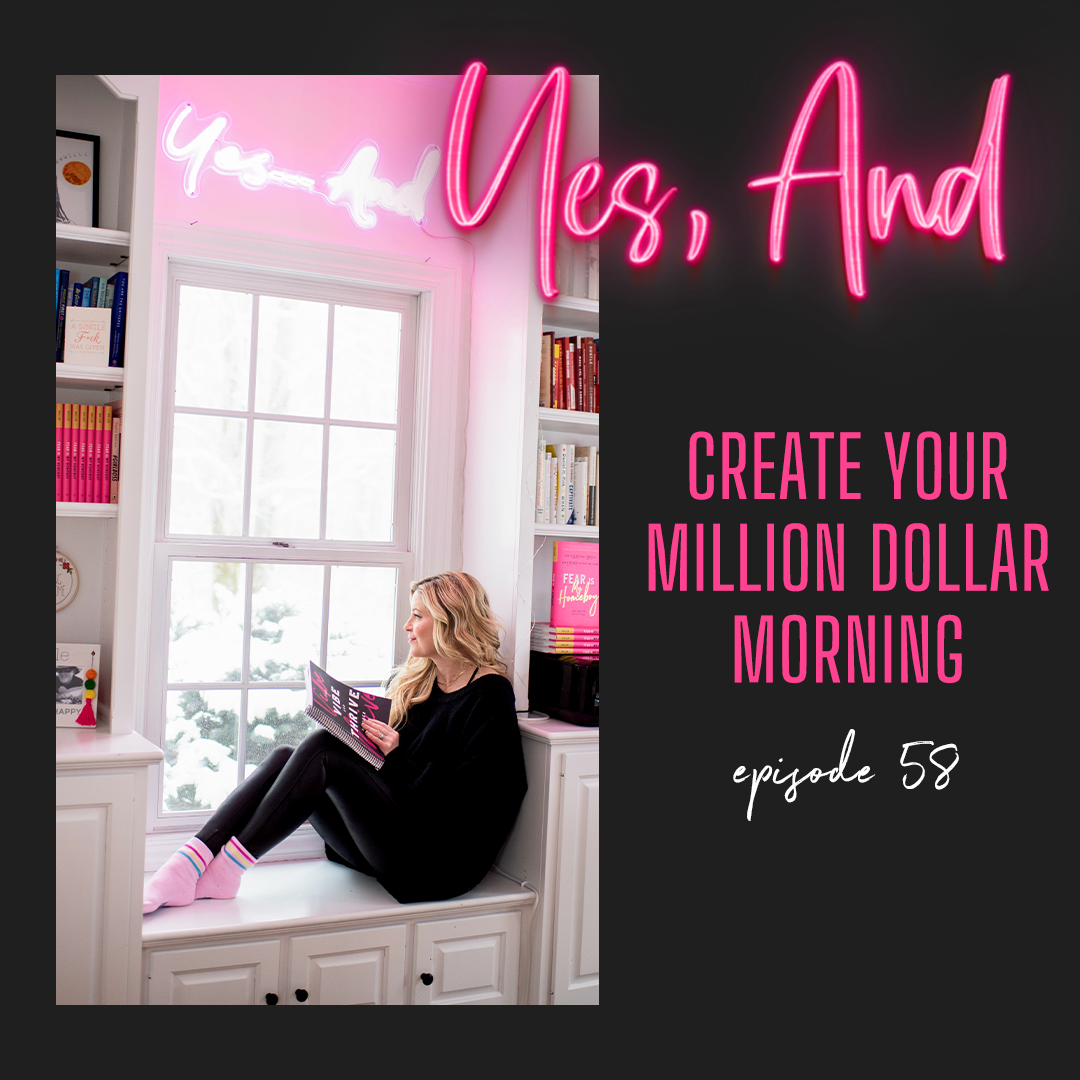 Episode 68 Create Your Million Dollar Mornings