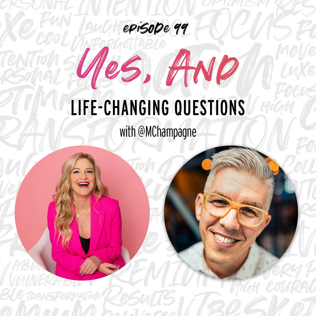 Life-Changing Questions with Judi and Marc Champagne