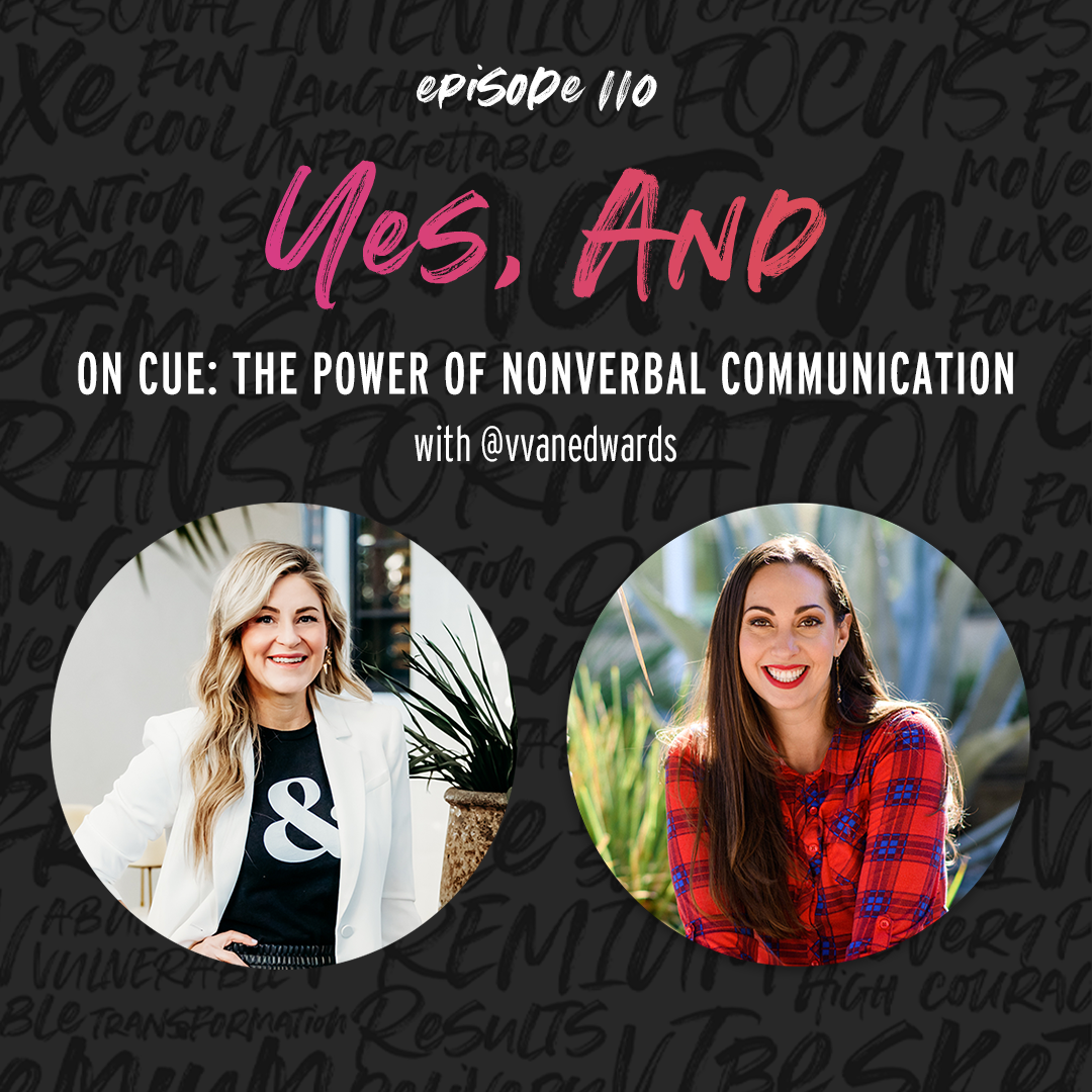 on cue the power of nonverbal communication with Vanessa Van Edwards Episode 110 nonverbal cues