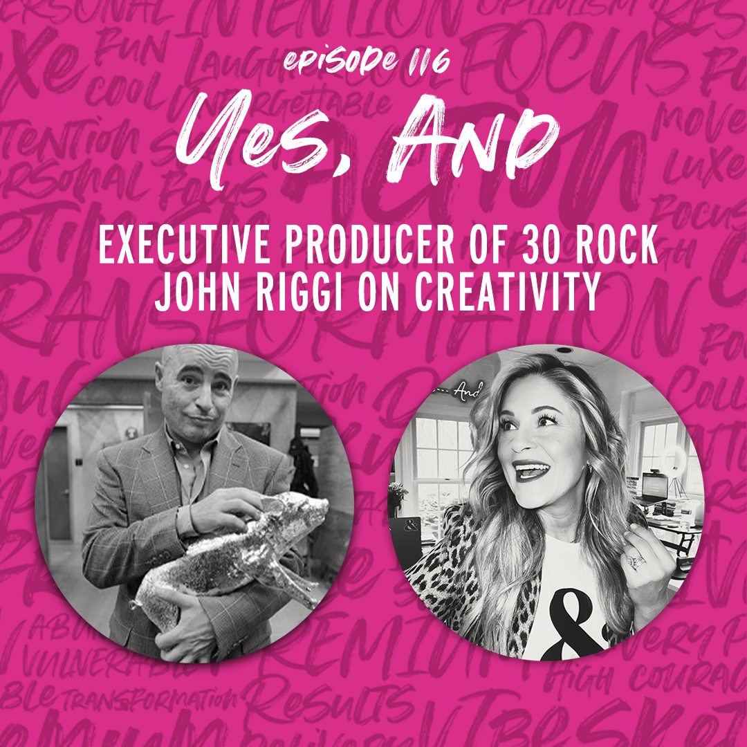 Executive Producer of 30 Rock John Riggi on Creativity