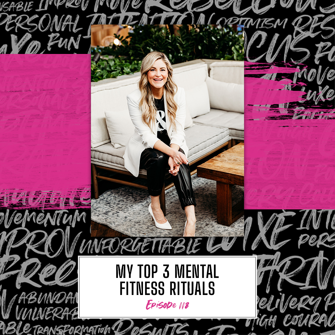 My Top Three Mental Fitness Rituals