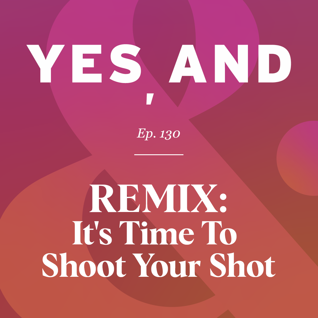 Remix:  It’s Time to Shoot Your Shot