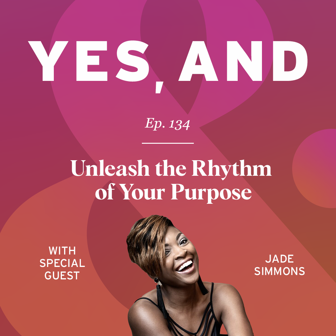 Unleash the Rhythm of Your Purpose with Jade Simmons