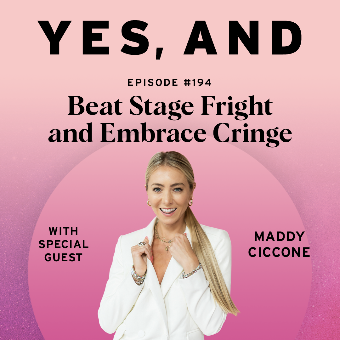 Beat Stage Fright and Embrace Cringe with Maddy Ciccone